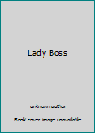 Lady Boss