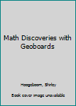 Hardcover Math Discoveries with Geoboards Book