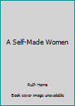 Hardcover A Self-Made Women Book