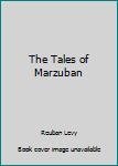 Hardcover The Tales of Marzuban Book