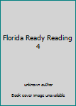 Paperback Florida Ready Reading 4 Book