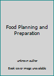 Unknown Binding Food Planning and Preparation Book