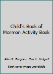 Paperback Child's Book of Mormon Activity Book