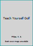 Paperback Teach Yourself Golf Book