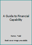 Paperback A Guide to Financial Capability Book