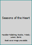 Hardcover Seasons of the Heart Book