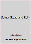 Unknown Binding Safety (Read and Roll) Book