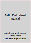 Paperback Satin Doll [sheet music] Book