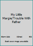 DVD My Little Margie/Trouble With Father Book