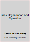 Hardcover Bank Organization and Operation Book