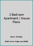 Paperback 2 Bedroom Apartment / House Plans Book