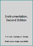 Hardcover Instrumentation, Second Edition Book