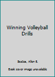 Library Binding Winning Volleyball Drills Book