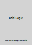 Paperback Bald Eagle Book