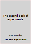 Hardcover The second book of experiments Book