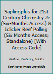 Paperback Saplingplus for 21st Century Chemistry 2e (Six-Months Access) & Iclicker Reef Polling (Six Months Access; Standalone) [With Access Code] Book