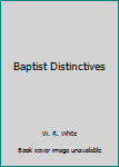 Paperback Baptist Distinctives Book