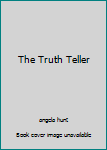 Hardcover The Truth Teller Book