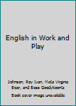 Hardcover English in Work and Play Book