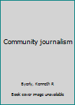 Unknown Binding Community journalism Book