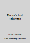 Paperback Mouse's first Halloween Book