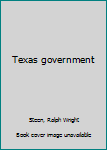 Unknown Binding Texas government Book