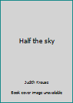 Paperback Half the sky Book