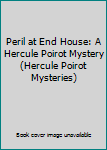 Paperback Peril at End House: A Hercule Poirot Mystery (Hercule Poirot Mysteries) Book