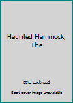 Hardcover Haunted Hammock, The Book