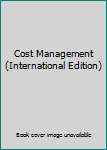 Paperback Cost Management (International Edition) Book