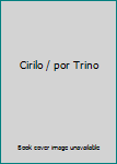 Paperback Cirilo / por Trino Book