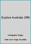 Paperback Explore Australia 1996 Book