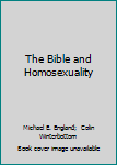 The Bible and Homosexuality