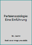 Paperback Parteiensoziologie: Eine Einführung [German] Book