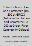 Introduction to Law and Commerce (BA 200 at GRCC)