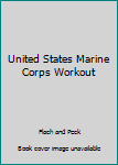 Hardcover United States Marine Corps Workout Book