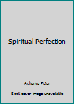 Paperback Spiritual Perfection Book