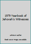 Unknown Binding 1979 Yearbook of Jehovah's Witnesses Book