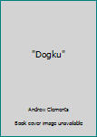 Paperback "Dogku" Book