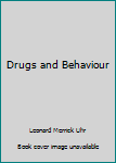 Hardcover Drugs and Behaviour Book