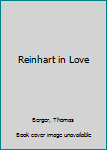 Hardcover Reinhart in Love Book