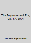 Leather Bound The Improvement Era, Vol. 57, 1954 Book