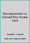 Hardcover Macroeconomics w/ Connect Plus Access Card Book