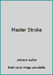 Unknown Binding Master Stroke Book