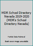 Paperback MDR School Directory Nevada 2019-2020 (MDR's School Directory Nevada) Book
