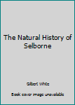 The Natural History of Selborne