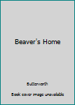 Paperback Beaver's Home Book