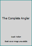 Paperback The Complete Angler Book