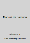 Hardcover Manual de Santeria Book