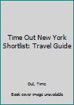 Paperback Time Out New York Shortlist: Travel Guide Book